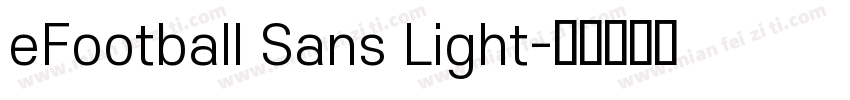 eFootball Sans Light字体转换